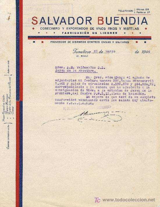 Commercial Letters: TOMELLOSO 25 DE MARZO DE 1944. CARTA COMERCIAL SALVADOR BUENDIA FABRICACION DE LICORES