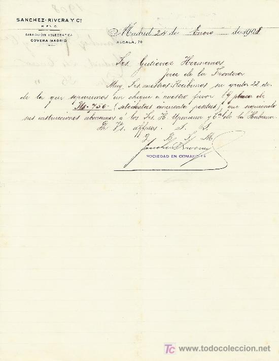 Lettres commerciales: MADRID 24 DE ENERO DE 1908. CARTA COMERCIAL SANCHEZ-RIVERA Y C&ordf;
