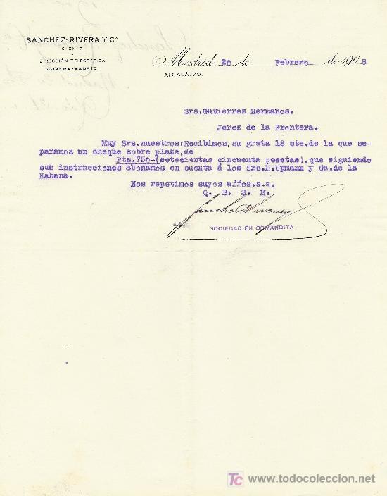 Lettres commerciales: MADRID 20 DE FEBRERO DE 1908. CARTA COMERCIAL SANCHEZ-RIVERA Y C&ordf;