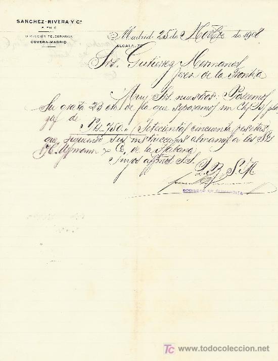 Lettres commerciales: MADRID 25 DE MARZO DE 1908. CARTA COMERCIAL SANCHEZ-RIVERA Y C&ordf;