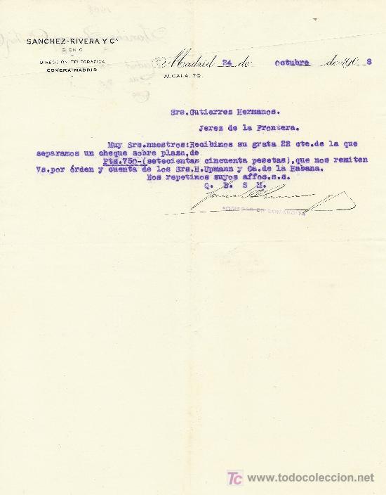 Lettres commerciales: MADRID 24 DE OCTUBRE DE 1908. CARTA COMERCIAL SANCHEZ-RIVERA Y C&ordf;