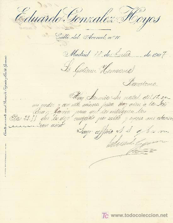 Lettres commerciales: MADRID 18 DE ENERO DE 1906. CARTA COMERCIAL EDUARDO GONZALEZ HOYOS CALLE DEL ARENAL N&ordm;11