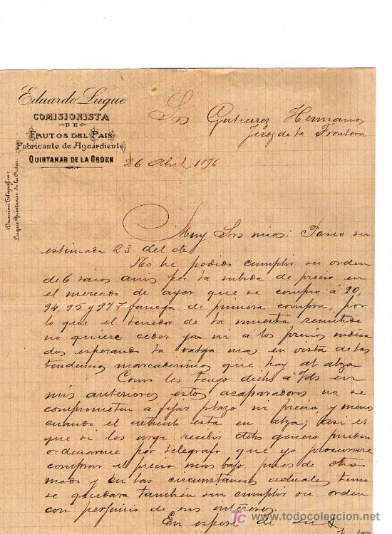 Commercial Letters: QUINTANAR DE LA ORDEN. 1896. CARTA COMERCIAL DE FABRICANTE DE AGUARDIENTE. EDUARDO LUQUE.