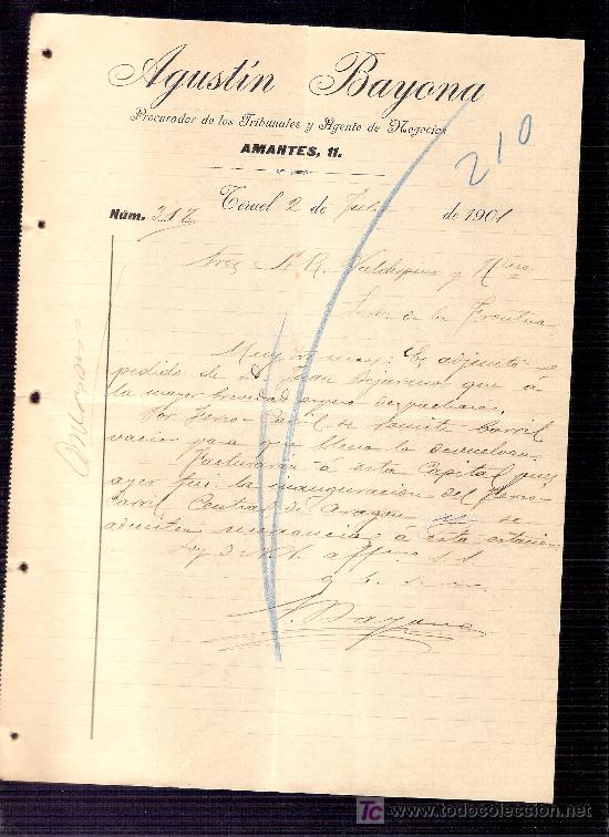 Commercial Letters: CARTA COMERCIAL. AGUSTIN BAYONA. PROCURADOS Y AGENTE. VALDESPINO. JEREZ. TERUEL, 1901 JULIO.