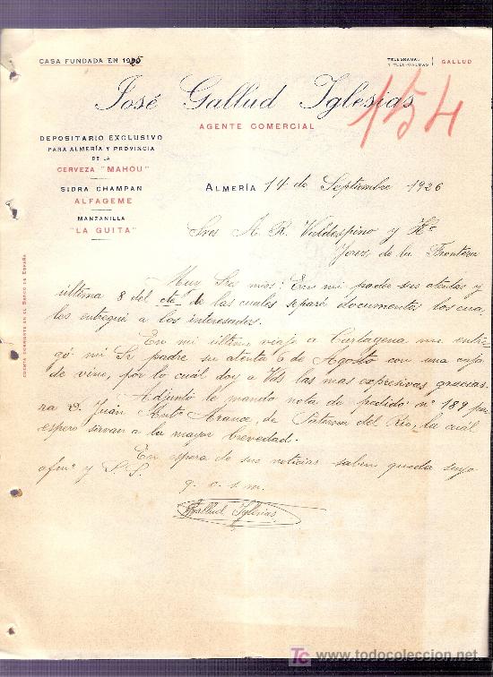 Commercial Letters: CARTA COMERCIAL. JOSE GALLUD IGLESIAS. AGENTE COMERCIAL. VALDESPINO. JEREZ. ALMERIA, 1926 SEPT.
