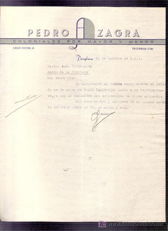 Lettres commerciales: CARTA COMERCIAL. PEDRO ZAGRA. COLONIALES. VALDESPINO. JEREZ. PAMPLONA, OCTUBRE 1954.