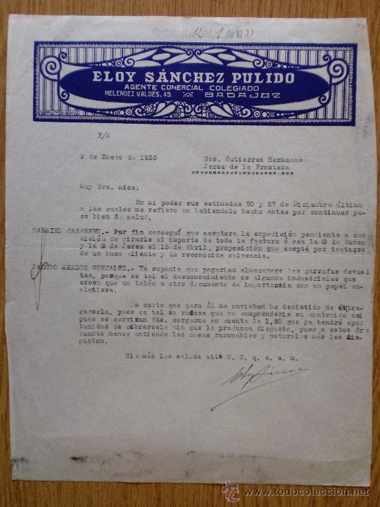 Cartas comerciais: CARTA COMERCIAL. BADAJOZ 1933. ELOY SANCHEZ PULIDO. AGENTE COMERCIAL COLEGIADO.