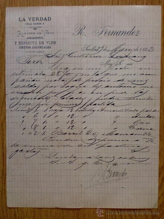Cartas comerciais: CARTA COMERCIAL. SEVILLA 1893. LA VERDAD. R. FERNANDEZ. ALMACEN DE VINOS Y AGUARDIENTES.