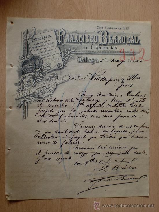 Cartas comerciais: CARTA COMERCIAL. MALAGA 1900. FRANCISCO BERROCAL. FUNDADA EN 1850. LITOGRAFIA. A VALDESPINO.