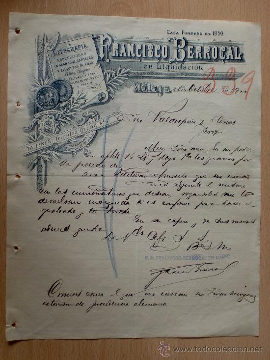 Cartas comerciais: CARTA COMERCIAL. MALAGA 1900. FRANCISCO BERROCAL. FUNDADA EN 1850. LITOGRAFIA. A VALDESPINO.