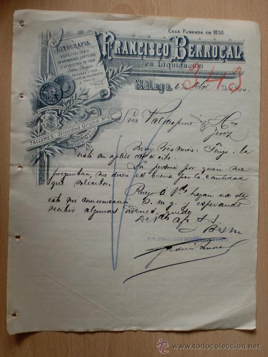 Cartas comerciais: CARTA COMERCIAL. MALAGA 1900. FRANCISCO BERROCAL. FUNDADA EN 1850. LITOGRAFIA. A VALDESPINO.