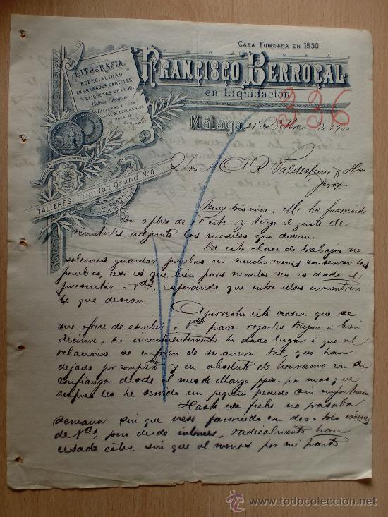 Cartas comerciais: CARTA COMERCIAL. MALAGA 1900. FRANCISCO BERROCAL. FUNDADA EN 1850. LITOGRAFIA. A VALDESPINO.