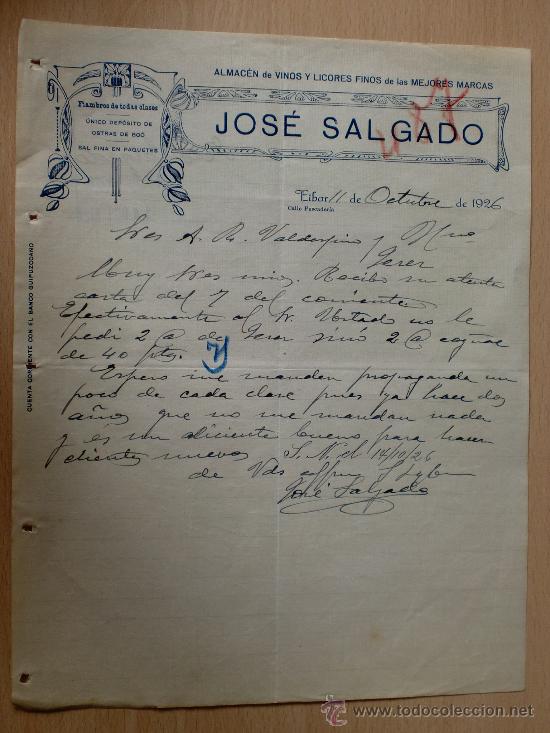 Lettere commerciali: CARTA COMERCIAL. EIBAR 1926. JOSE SALGADO. ALMACEN DE VINOS Y LICORES FINOS. MEJORES MARCAS.