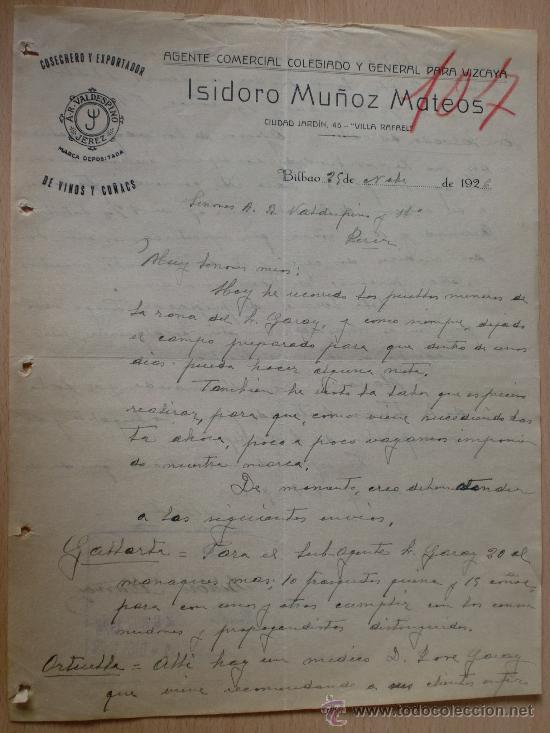 Lettere commerciali: CARTA COMERCIAL. BILBAO 1926. ISIDORO MU&Ntilde;OZ MATEOS. COSECHERO Y EXPORTADOR DE VINOS Y CO&Ntilde;ACS.