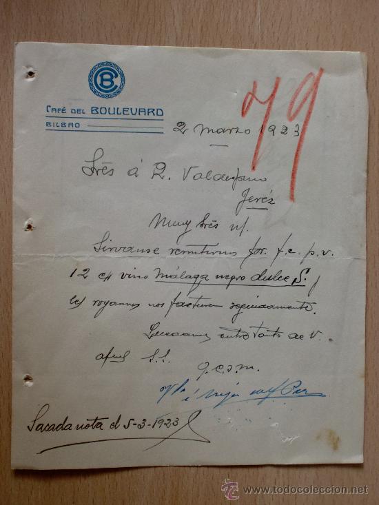 Lettere commerciali: CARTA COMERCIAL. BILBAO 1923. CAFE DEL BOULEVARD. A VALDESPINO.