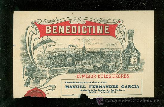 Gesch&auml;ftsbriefe: MEMBRETE DE BENEDICTINE. MANUEL FERNANDEZ GARCIA. MADRID.