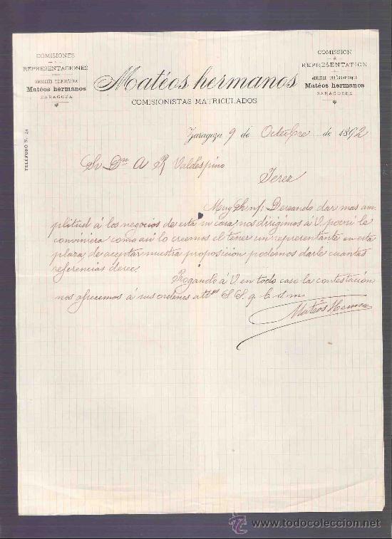 Lettere commerciali: CARTA COMERCIAL. MATEOS HERMANOS. COMISIONISTAS.  VALDESPINO. JEREZ. ZARAGOZA, OCTUBRE 1892.