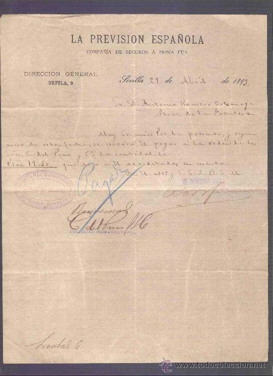 Gesch&auml;ftsbriefe: CARTA COMERCIAL. LA PREVISION ESPA&Ntilde;OLA. COMPA&Ntilde;IA DE SEGUROS.  VALDESPINO. JEREZ. SEVILLA, ABRIL 1893
