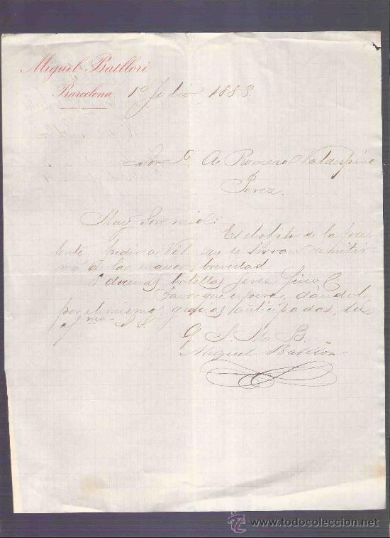 Gesch&auml;ftsbriefe: CARTA COMERCIAL. MIGUEL BATLLORI.  VALDESPINO. JEREZ. BARCELONA, JULIO 1883.