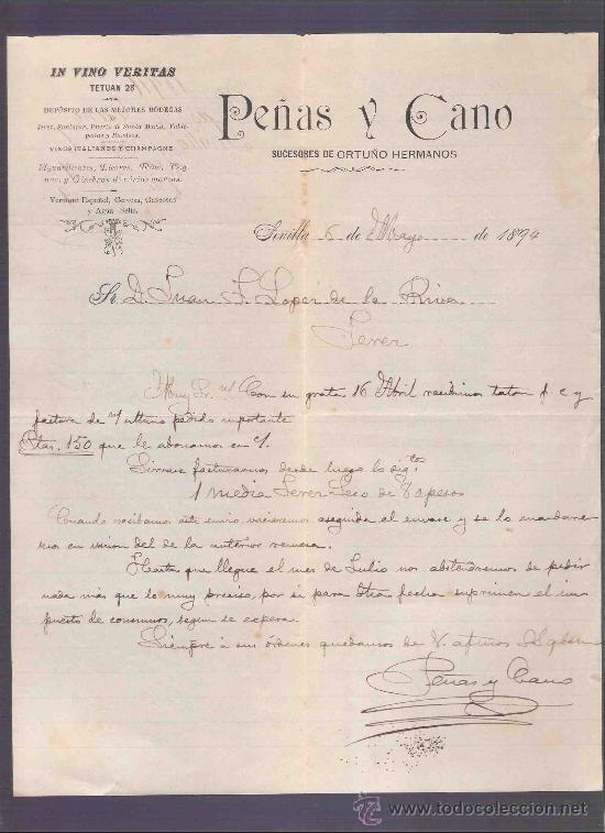 Gesch&auml;ftsbriefe: CARTA COMERCIAL. PE&Ntilde;AS Y CANO. IN VINO VERITAS. LOPEZ DE LA RIVA. JEREZ. SEVILLA, MAYO 1894.