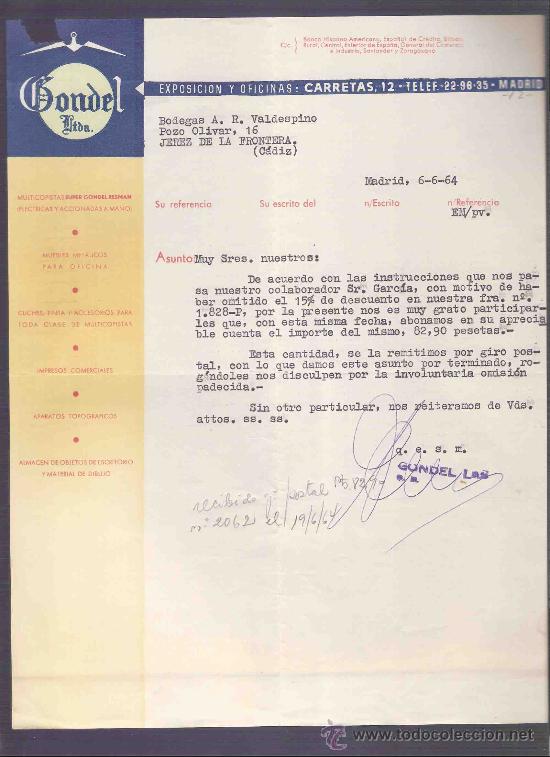Gesch&auml;ftsbriefe: CARTA COMERCIAL. GONDEL. EXPOSICION Y OFICINAS. VALDESPINO. JEREZ. MADRID, JUNIO 1964.