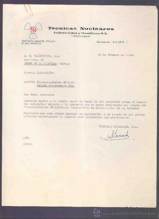 Gesch&auml;ftsbriefe: CARTA COMERCIAL. TECNICAS NUCLEARES. INDUSTRIALES Y CIENTIFICOS, S.A. VALDESPINO.JEREZ. FEBRERO 1964