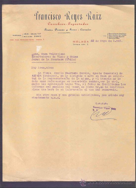 Gesch&auml;ftsbriefe: CARTA COMERCIAL. FRANCISCO REYES RUIZ. COSECHERO. VALDESPINO. JEREZ. MALAGA, MAYO 1964.
