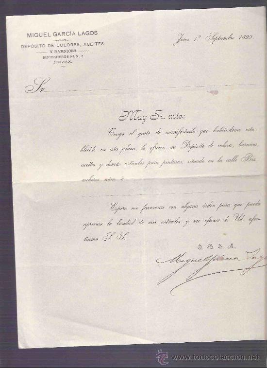 Gesch&auml;ftsbriefe: CARTA COMERCIAL. MIGUEL GARCIA LAGOS. DEPOSITO DE COLORES, ACEITES Y BARNICES. JEREZ,SEPTIEMBRE 1899