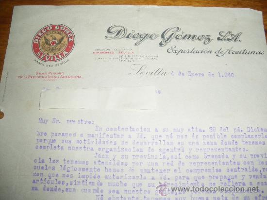 Cartas comerciales: DIEGO GOMEZ, ACEITUNAS. SEVILLA 1940. - Foto 1