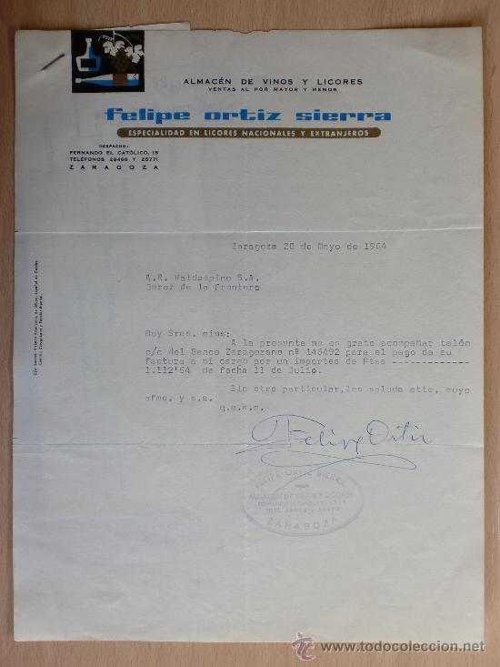 Lettere commerciali: CARTA COMERCIAL. ZARAGOZA 1964. ALMACEN DE VINOS Y LICORES. FELIPE ORTIZ SIERRA.