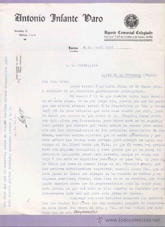 Gesch&auml;ftsbriefe: CARTA COMERCIAL. ANTONIO INFANTE VARO. AGENTE COMERCIAL. VALDESPINO, JEREZ.  CORDOBA, ABRIL 1958.