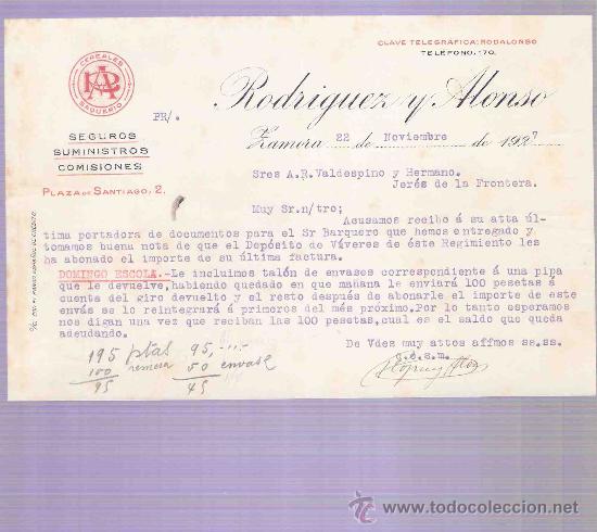 Gesch&auml;ftsbriefe: CARTA COMERCIAL. RODRIGUEZ Y ALONSO. SEGUROS.  A.R. VALDESPINO. JEREZ. ZAMORA, NOVIEMBRE 1927.