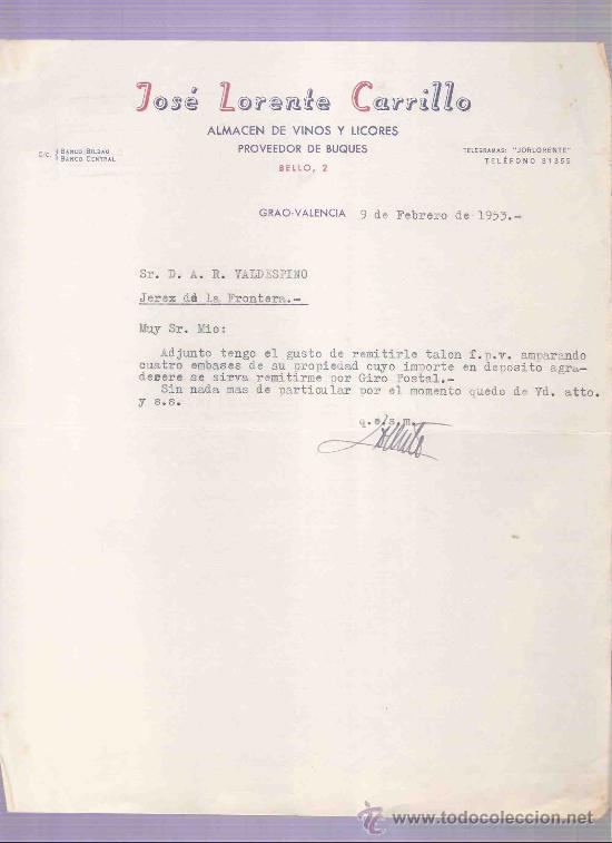 Cartas comerciales: CARTA COMERCIAL. JOSE LORENTE CARRILLO. ALMACEN VINOS. A.R. VALDESPINO. JEREZ.VALENCIA, FEBRERO 1953