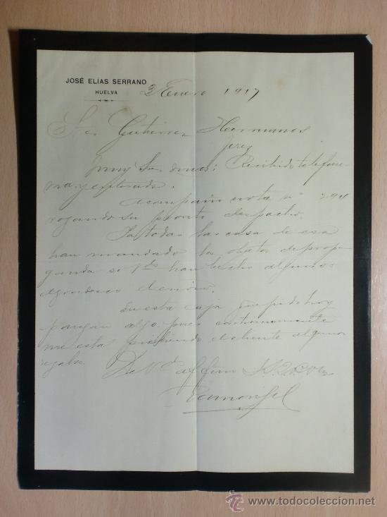 Cartas comerciais: CARTA COMERCIAL. HUELVA 1917. JOSE ELIAS SERRANO. A GUTIERREZ HNOS.
