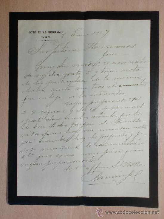 Cartas comerciais: CARTA COMERCIAL. HUELVA 1917. JOSE ELIAS SERRANO. A GUTIERREZ HNOS.