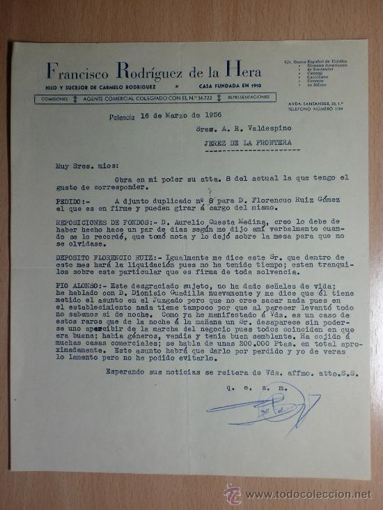 Cartas comerciais: CARTA COMERCIAL. PALENCIA 1956. FRANCISCO RODRIGUEZ DE LA HERA. AGENTE COMERCIAL COLEGIADO.