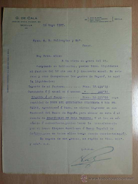 Cartas comerciais: CARTA COMERCIAL. SEVILLA 16 DE MAYO 1927. G. DE CALA. A VALDESPINO Y HERMANO.