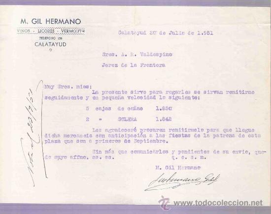 Cartas comerciais: CARTA COMERCIAL. M. GIL HERMANO. VINOS. A.R. VALDESPINO. JEREZ. CATALAYUD, 1951, JULIO.