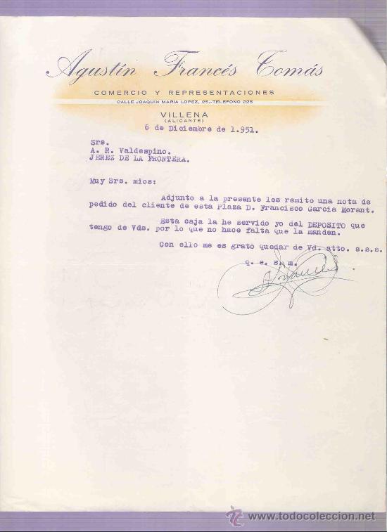 Cartas comerciais: CARTA COMERCIAL. AGUSTIN FRANCES TOMAS. COMERCIO. A.R. VALDESPINO. JEREZ. VILLENA, DICIEMBRE 1951.