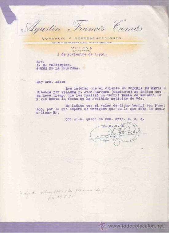 Cartas comerciais: CARTA COMERCIAL. AGUSTIN FRANCES TOMAS. COMERCIO. A.R. VALDESPINO. JEREZ. VILLENA, NOVIEMBRE 1951.