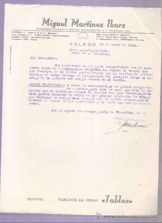 Cartas comerciais: CARTA COMERCIAL. MIGUEL MARTINEZ IBARZ. REPRESENTACIONES. A.R. VALDESPINO. JEREZ. TOLEDO, 1951 ENERO