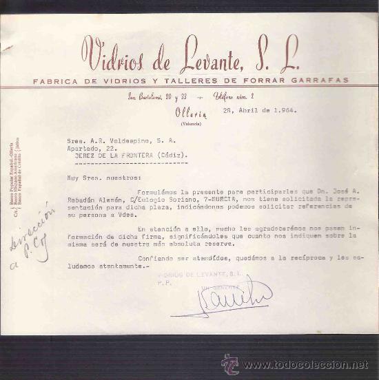 Lettere commerciali: CARTA COMERCIAL. VIDRIOS DE LEVANTE, S.L. FABRICA VIDRIOS. A.R. VALDESPINO. JEREZ.OLLERIA,ABRIL 1964