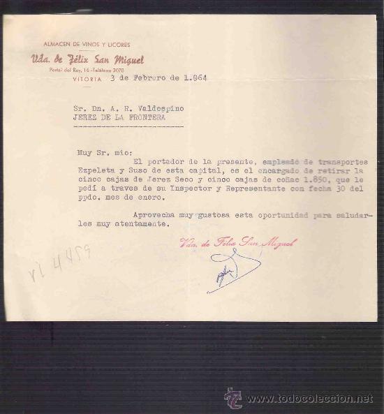 Lettere commerciali: CARTA COMERCIAL. V.DA. DE FELIX DE SAN MIGUEL. ALMACEN VINOS. VALDESPINO. JEREZ. VITORIA, FEB. 1964.