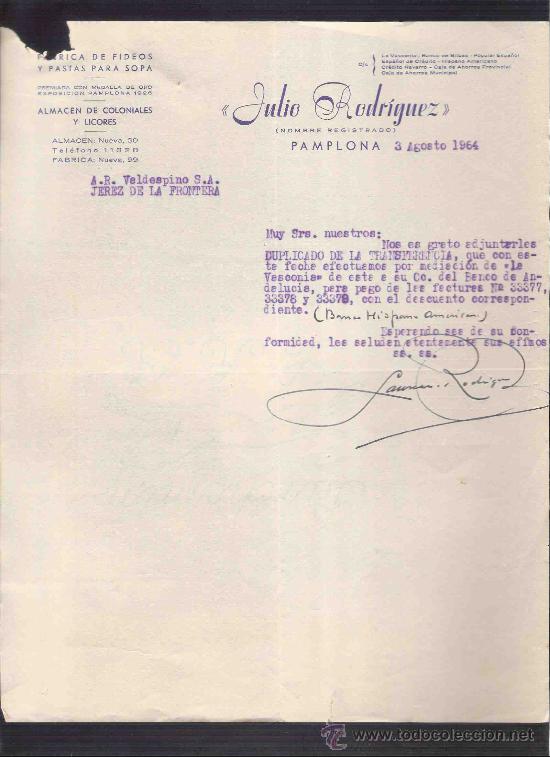 Lettere commerciali: CARTA COMERCIAL. JULIO RODRIGUEZ. FABRICA PASTAS. VALDESPINO. JEREZ. PAMPLONA, AGOSTO 1964.