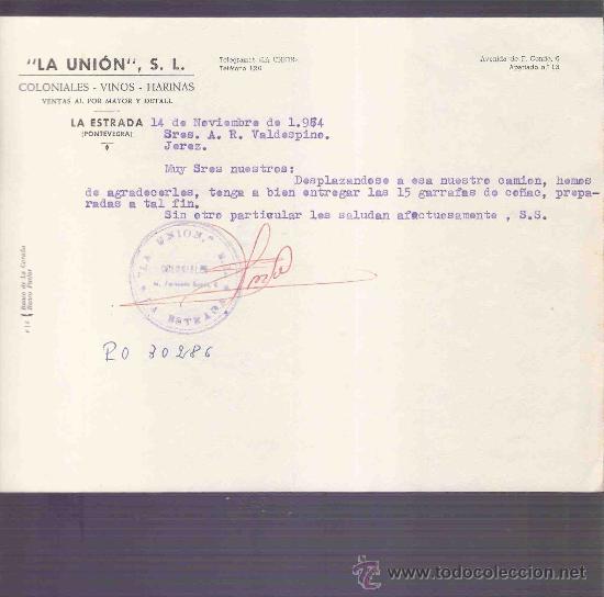 Lettere commerciali: CARTA COMERCIAL. LA UNION, S.L. COLONIALES, VINOS. VALDESPINO. JEREZ. LA ESTRADA, NOVIEMBRE 1964.