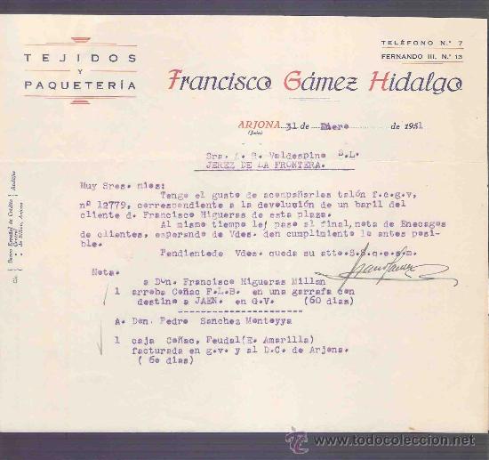 Lettres commerciales: CARTA COMERCIAL. FRANCISCO GOMEZ HIDALGO. TEJIDOS. A.R. VALDESPINO. JEREZ. ARJONA, ENERO 1951.