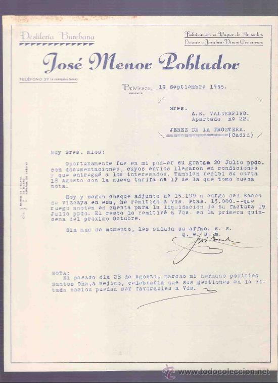Lettres commerciales: CARTA COMERCIAL. JOSE MENOR POBLADOR. DESTILERIA BUREBANA. VALDESPINO, JEREZ. BURGOS,SEPTIEMBRE 1955