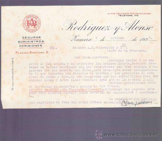 Lettres commerciales: CARTA COMERCIAL. RODRIGUEZ Y ALONSO. SEGUROS.  A.R. VALDESPINO. JEREZ. ZAMORA, OCTUBRE 1927.