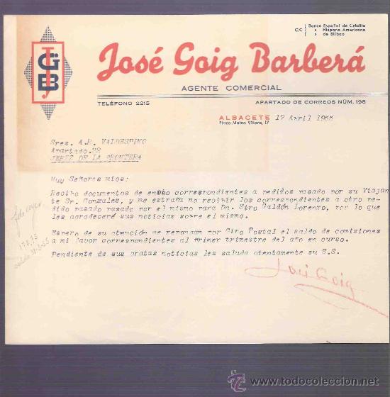 Lettere commerciali: CARTA COMERCIAL. JOSE GOIG BARBERA. AGENTE COMERCIAL.  A.R. VALDESPINO. JEREZ. ALBACETE,  1955,ABRIL