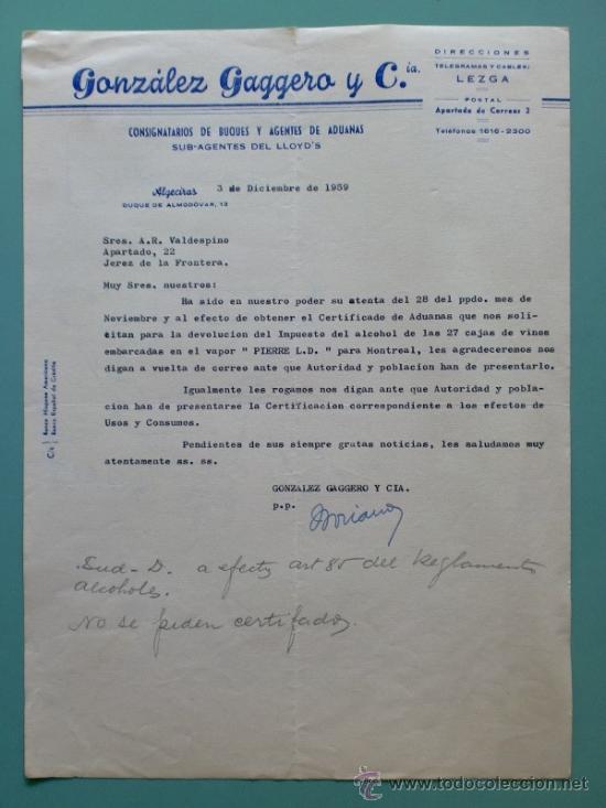 Gesch&auml;ftsbriefe: CARTA COMERCIAL. GONZALEZ GAGGERA Y CIA. CONSIGNATRIOS DE BUQUES, AGENTES DE ADUANAS. ALGECIRAS 1956